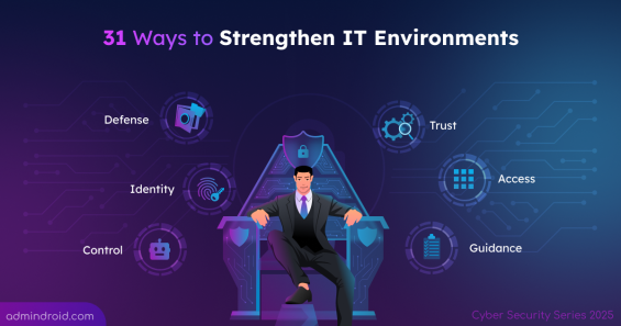 31 Ways to Strengthen IT Environments