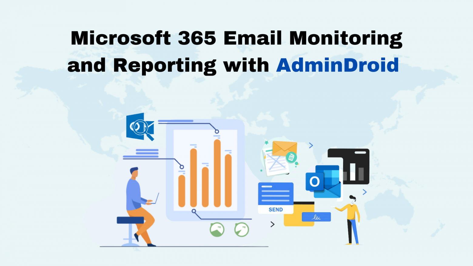 Microsoft 365 Email Monitoring and Reporting with AdminDroid