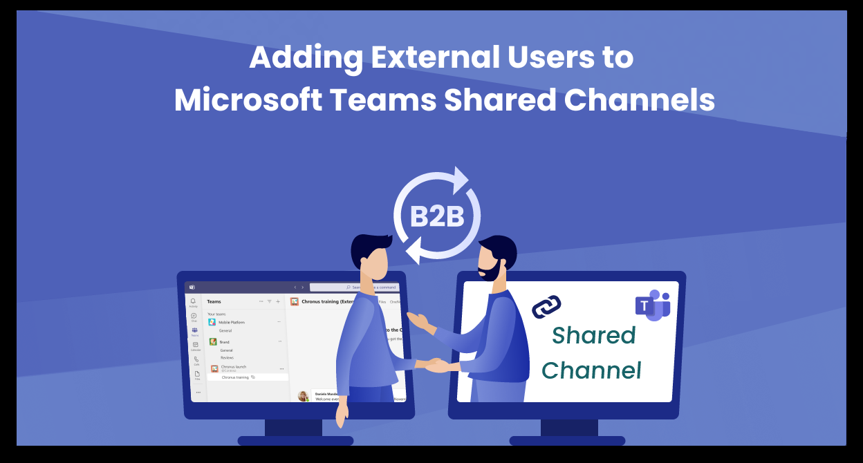 Adding External Users to Microsoft Teams Shared Channels