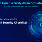 Essential Microsoft 365 Security Checklist to Stay Safe in This Cybersecurity Awareness Month