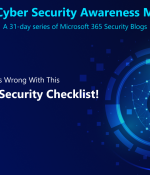 Essential Microsoft 365 Security Checklist to Stay Safe in This Cybersecurity Awareness Month