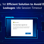 Set Up Idle Session Timeout in Microsoft 365 to Avoid Data Leakages