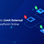 10 Ways to Limit External Sharing in SharePoint Online