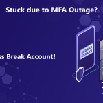 Break Glass Account in Microsoft 365 for Emergency Access!