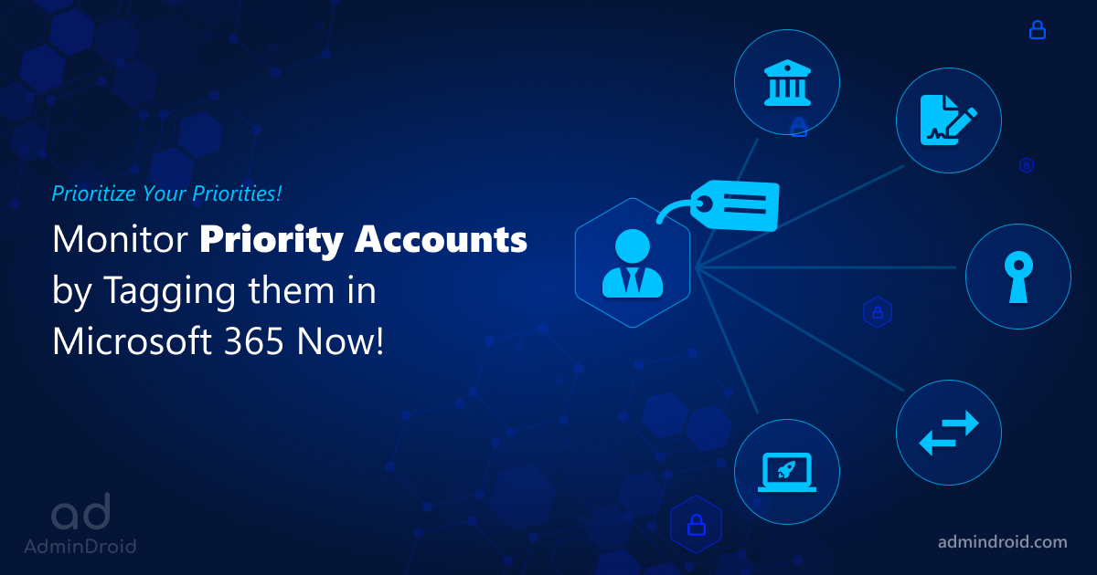 Tagging Priority Accounts in Microsoft