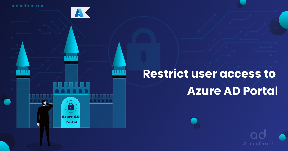 Restrict Azure AD Portal