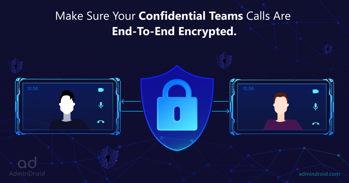 End-to-end encryption for Teams calls