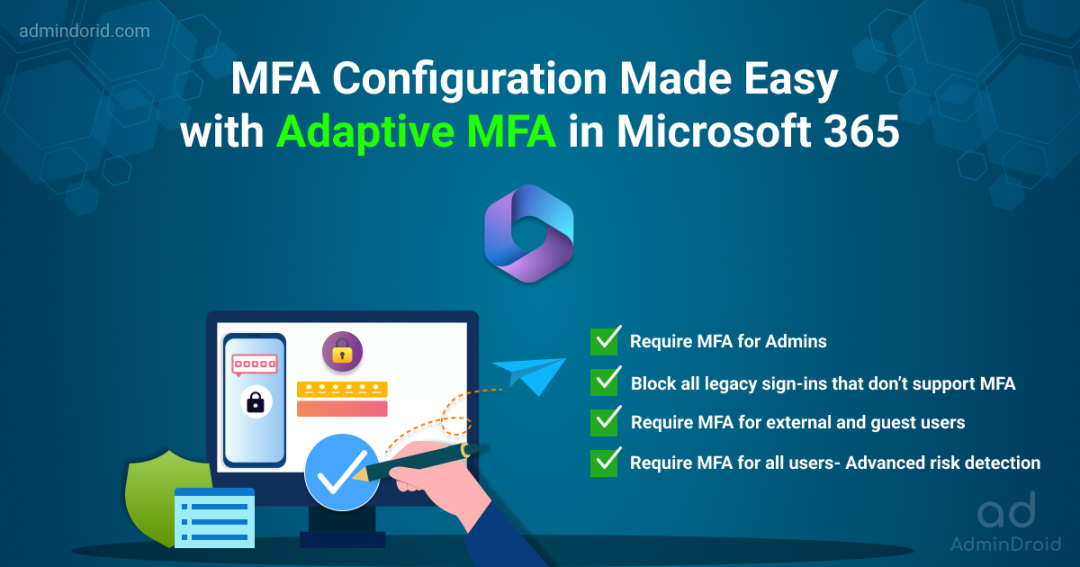 Adaptive MFA Using Conditional Access in the Microsoft 365