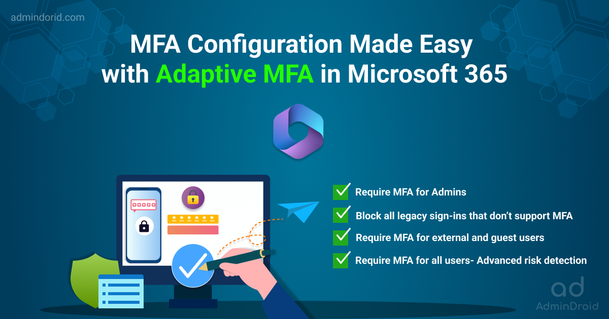 Adaptive MFA using Conditional Access in Microsoft 365