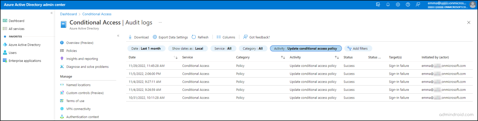 Conditional Access Insight Reporting How to Monitor Conditional Access Policy Changes