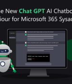 The New Chat GPT AI Chatbot: A Saviour for Microsoft 365 Sysadmins