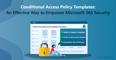 Conditional Access Policy Templates: A Simple & Effective Way to ...