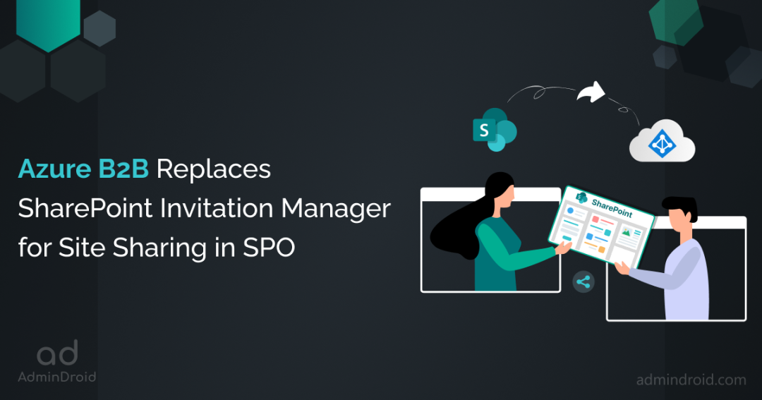 Securely Share SPO Sites with Azure B2B Invitation Manager