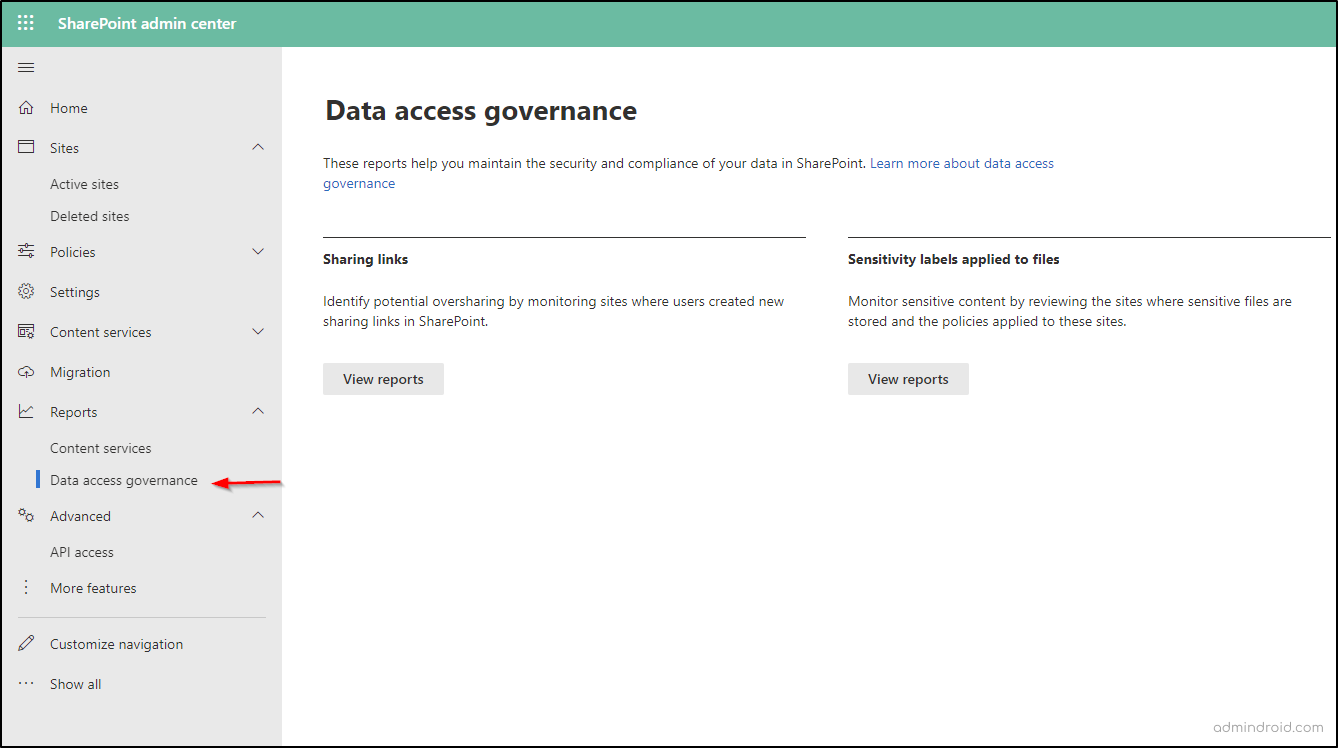 Data Access Governance Reports in SharePoint Admin Center