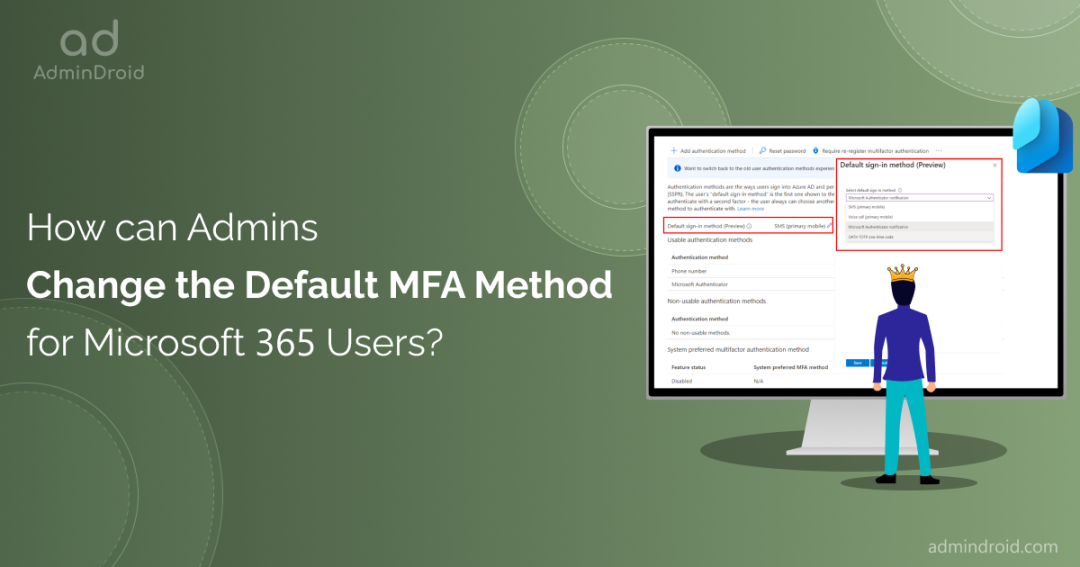 How can Admins Change the Default MFA Method for Microsoft 365 Users 