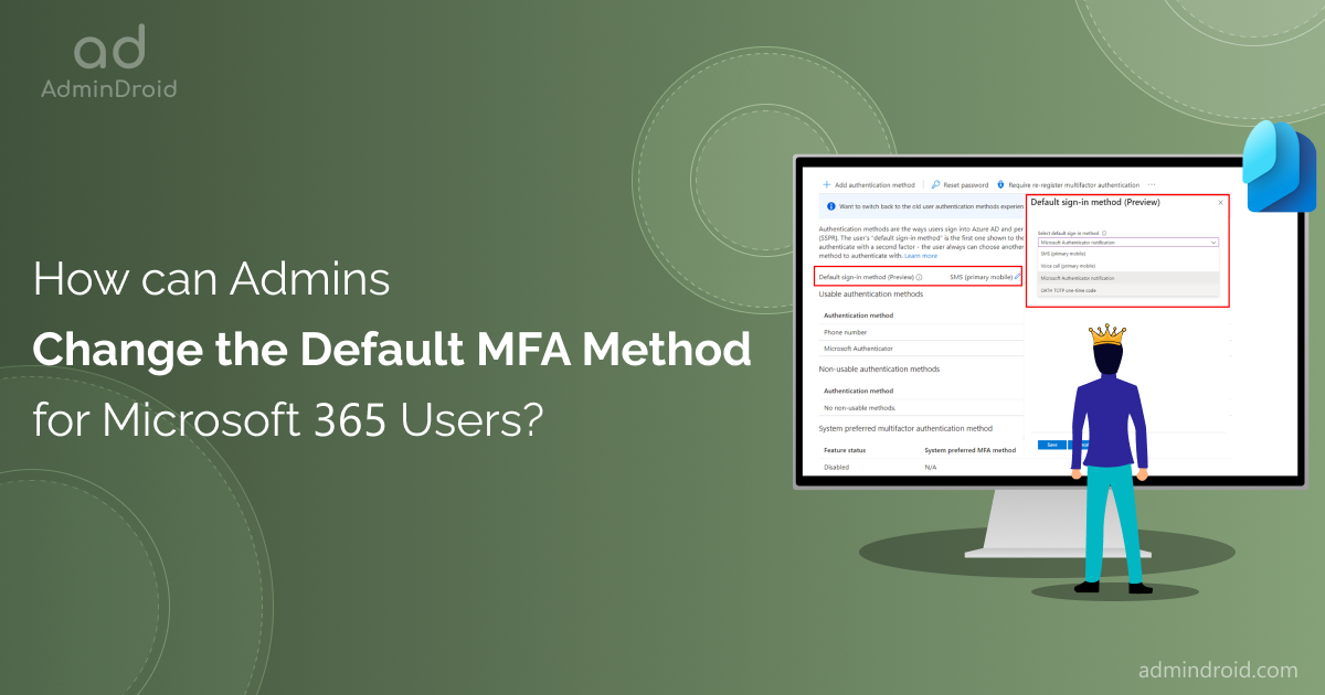 How Admins can change a user's default MFA authentication method