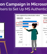 Registration Campaign in Microsoft Entra ID–Nudge Users to set up MS Authenticator App 