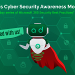 Microsoft 365 Security Checklist &#8211; Cyber Security Awareness Month 2023 Edition