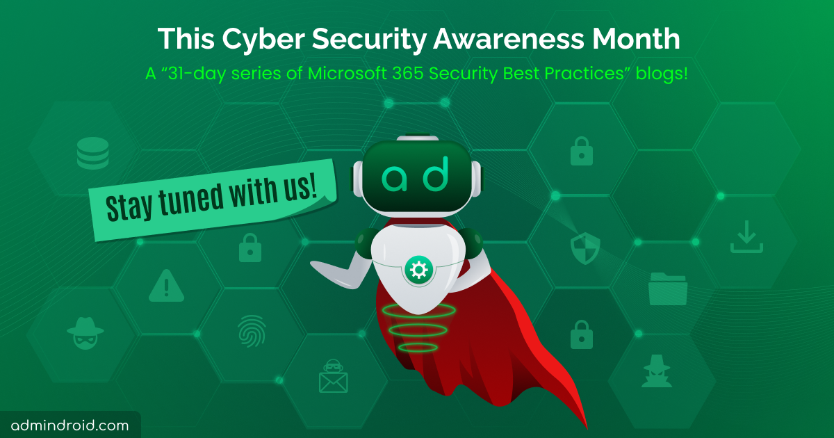 Microsoft 365 Security Checklist – Cyber Security Awareness Month 2023 Edition