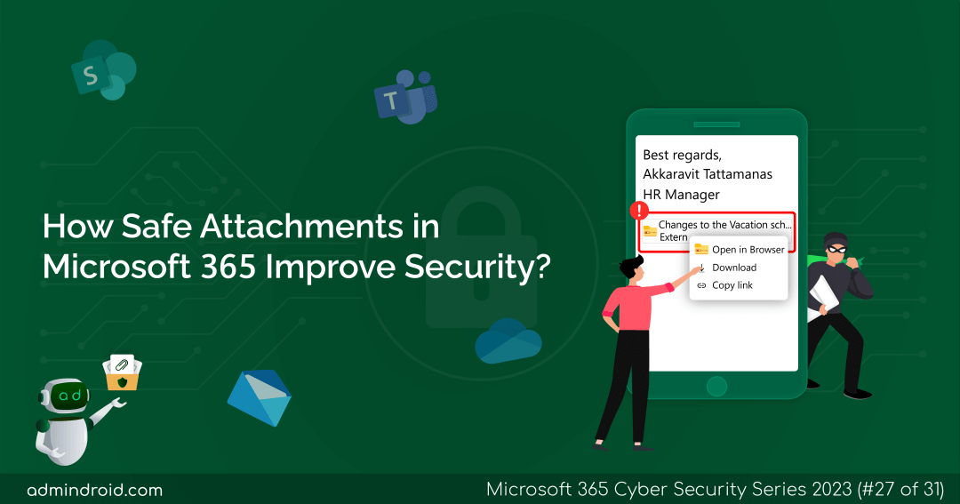 How Safe Attachments in Microsoft 365 Improves Security 