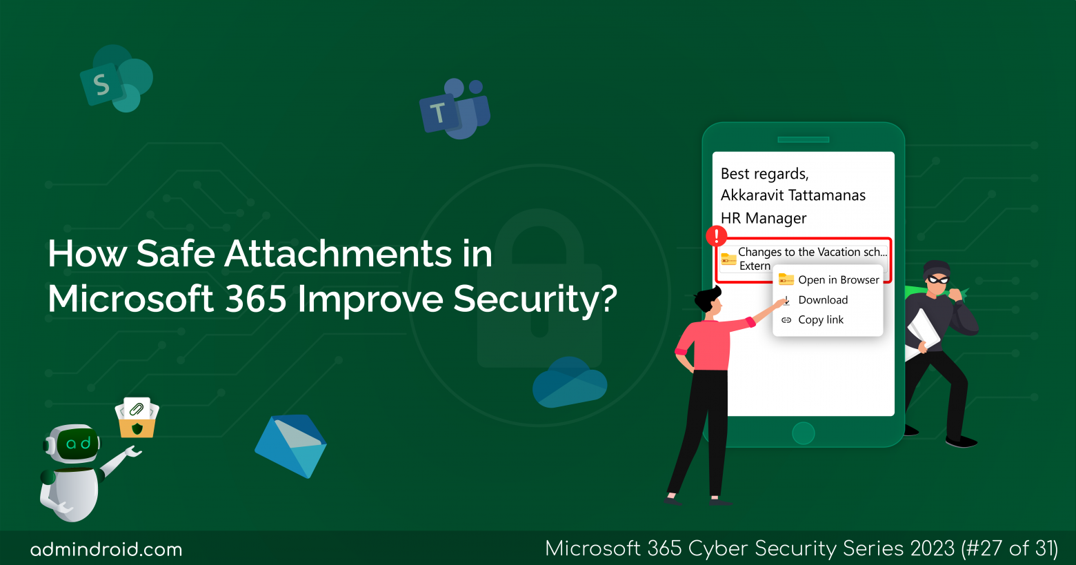 How Safe Attachments in Microsoft 365 Improve Security