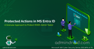 How To Use Protected Actions In Microsoft Entra ID?