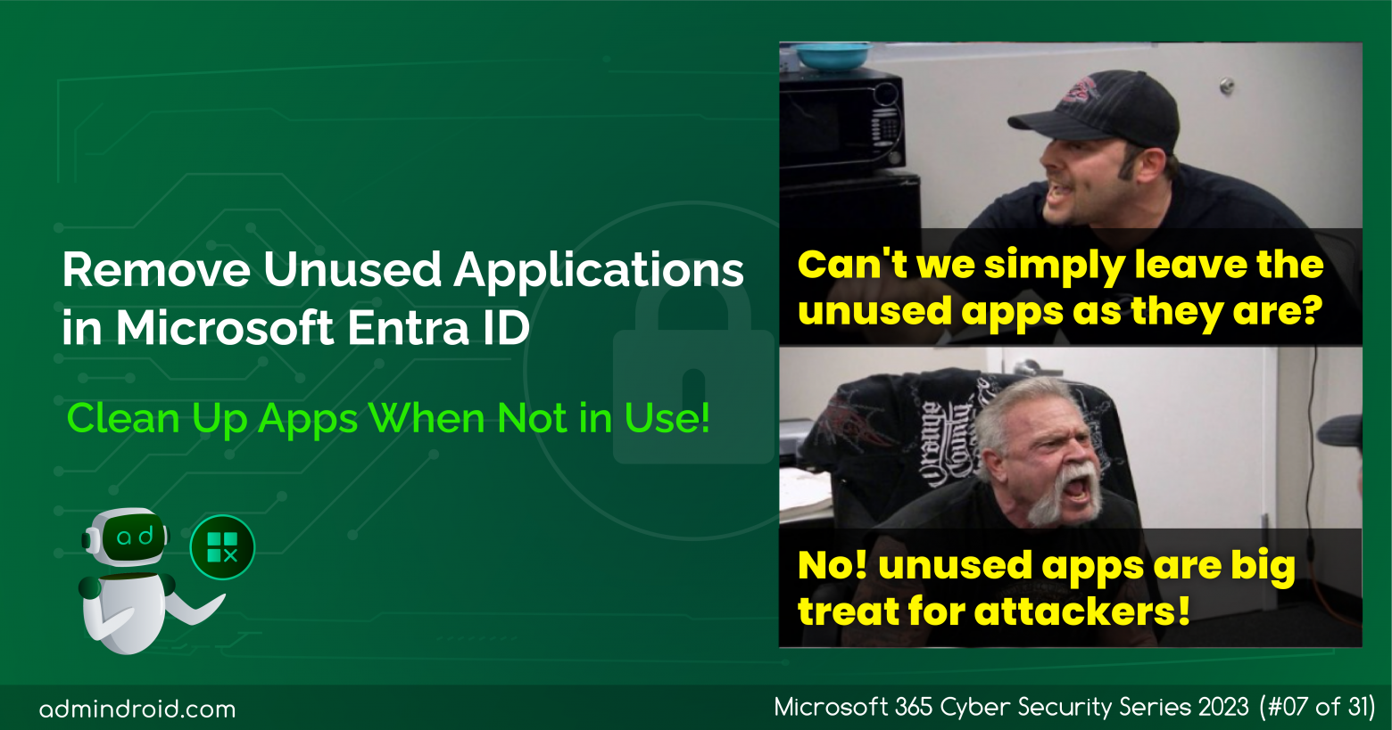 Entra ID Best Practices – Remove Unused Applications in Microsoft Entra ID for Security