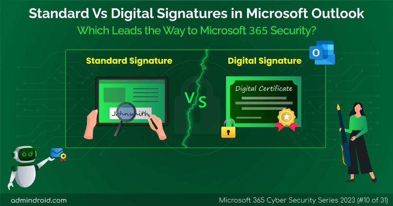 Standard Vs Digital Signatures in Microsoft Outlook