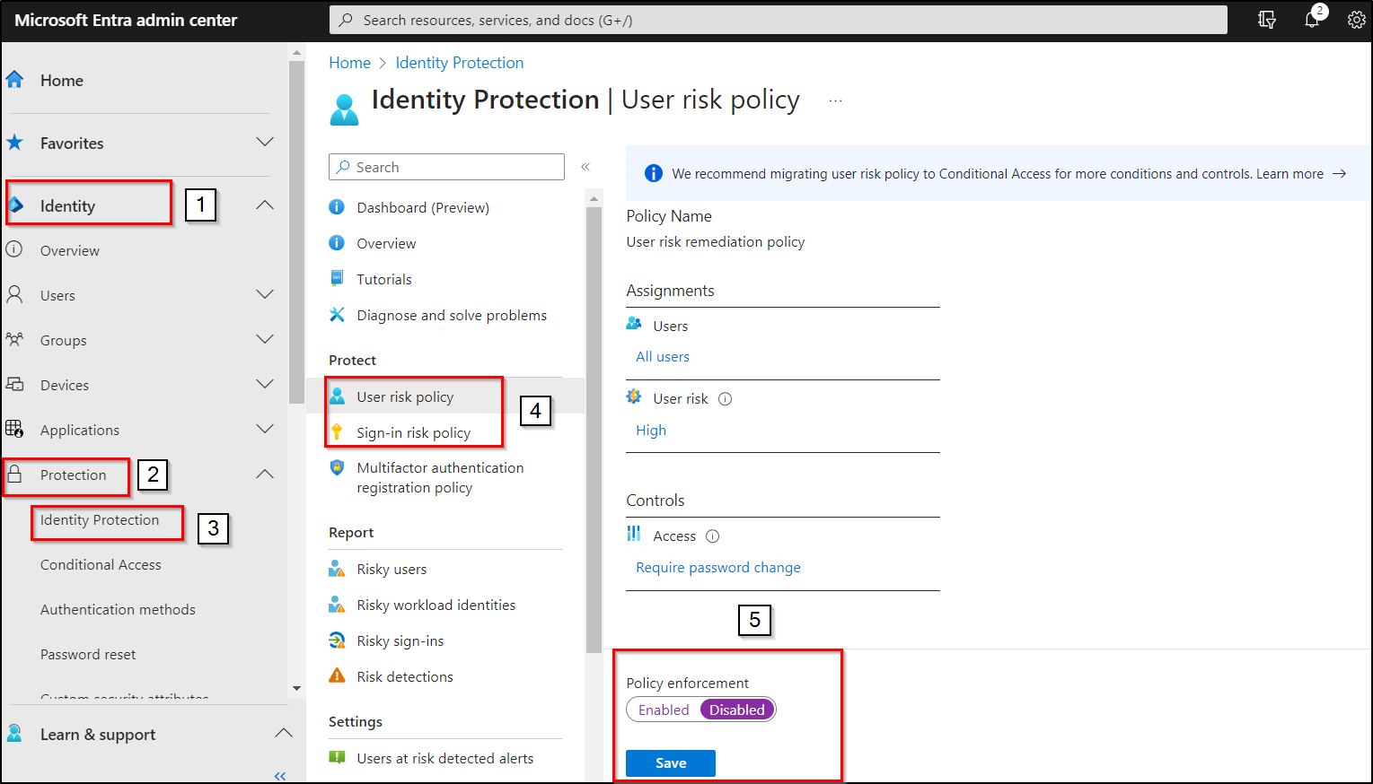 Disable Identity Protection Policies 