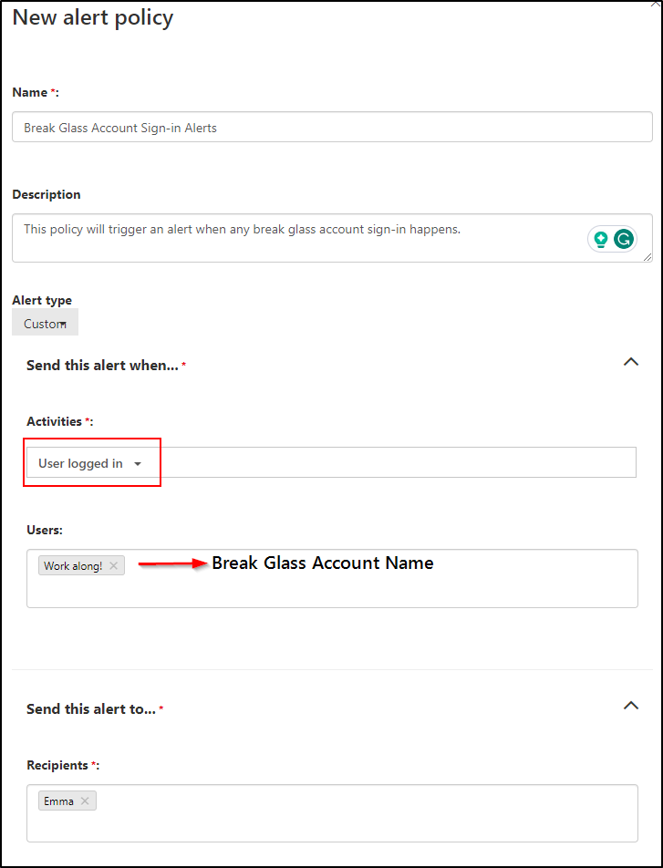 Create Alerts for Break Glass Account Sign-ins