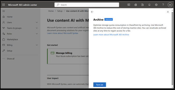 Enable Microsoft 365 Archive from the admin center