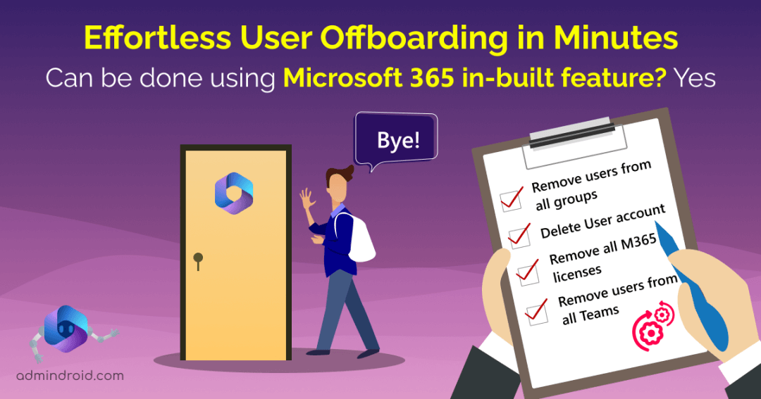 Quickly Automate Microsoft 365 Offboarding with Lifecycle Workflows