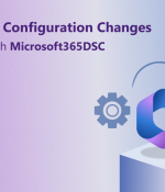 Audit Microsoft 365 Setting Changes with Microsoft365DSC 