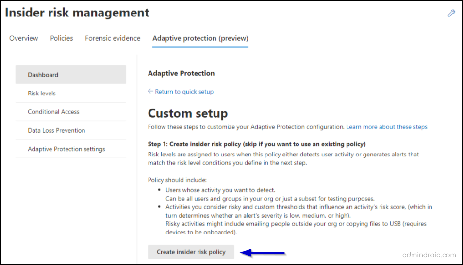 Custom setup for adaptive protection