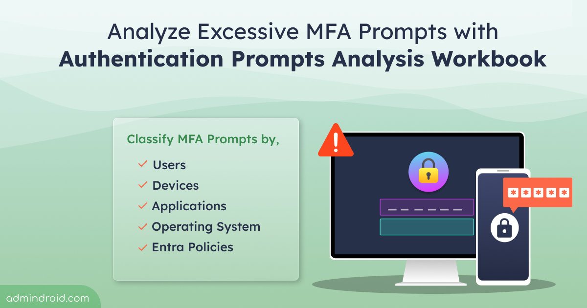 Analyze Excessive MFA prompts with Authentication Prompts Analysis Workbook