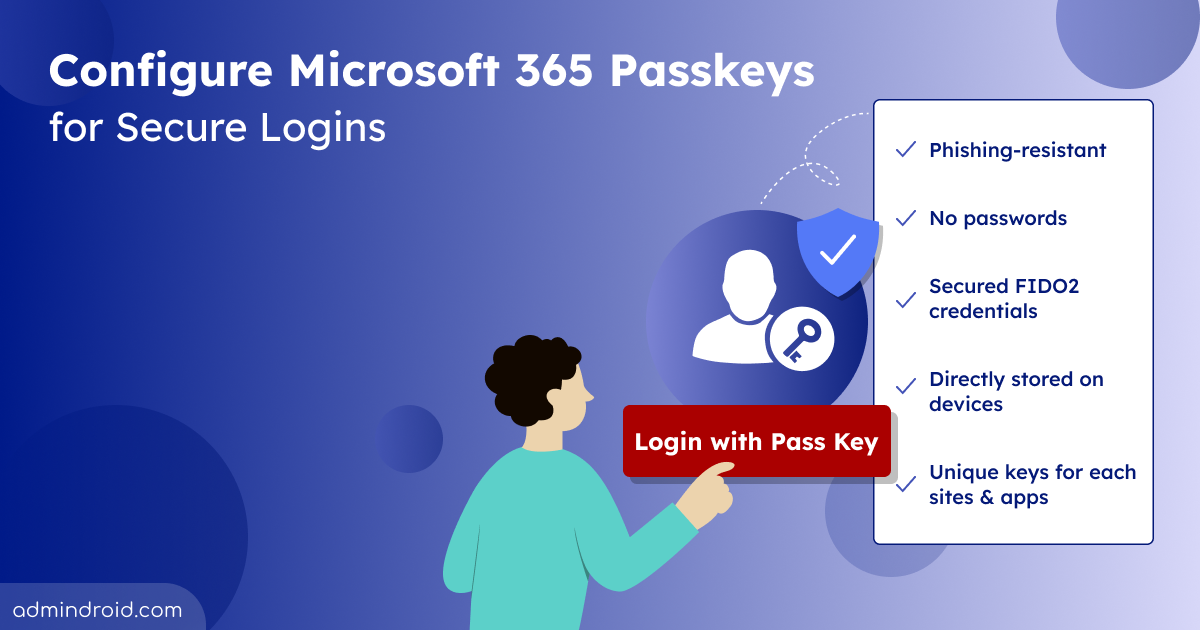 Configure Microsoft 365 Passkeys for Secure Logins