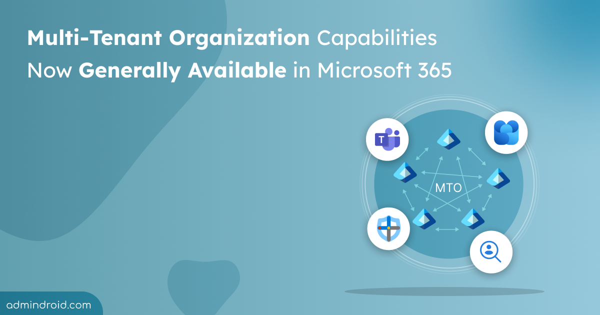 Multi-tenant Organization Capabilities in Microsoft 365