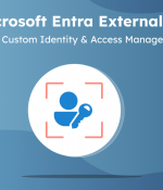 Microsoft Entra External ID Generally Available from May 15 