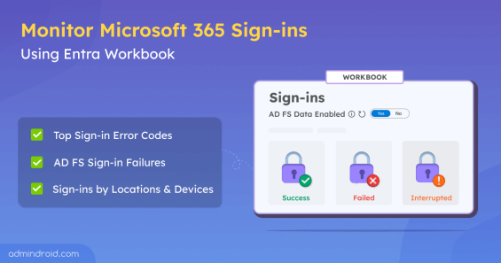 Monitor Microsoft 365 Sign-ins Using Entra Workbook