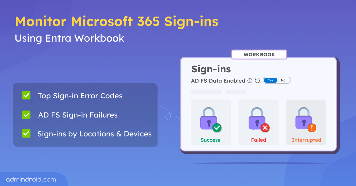 Monitor Microsoft 365 Sign-ins Using Entra Workbook