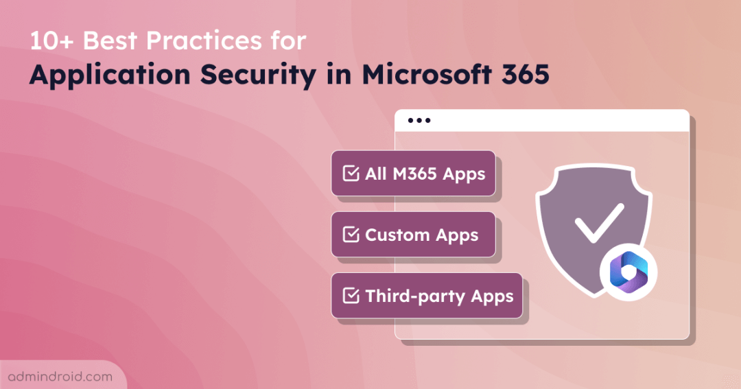 Application Security in Microsoft 365 – Common Guidelines