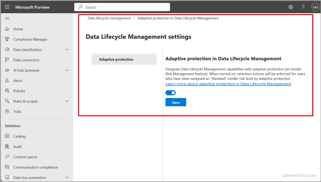 Enable adaptive protection integration with data lifecycle management