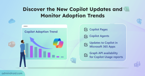 Discover the New Copilot Updates and Monitor Adoption Trends