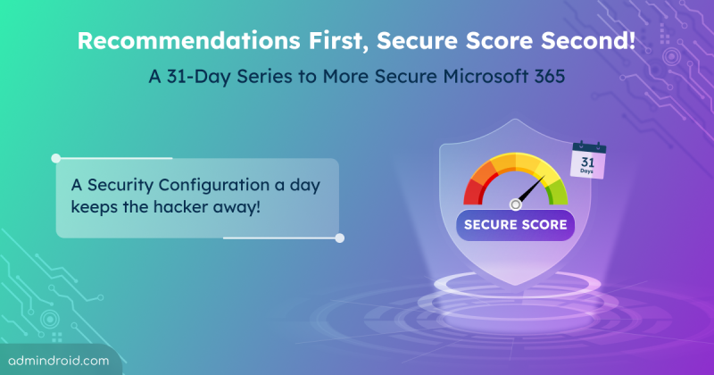 Cybersecurity Awareness Month 2024 - Microsoft Secure Score