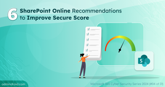 6 SharePoint Online Recommendations to Improve Secure Score