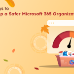31 Ways to Strengthen Your Microsoft 365 Security 