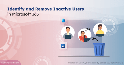 Identify and Delete Inactive Users in Microsoft 365