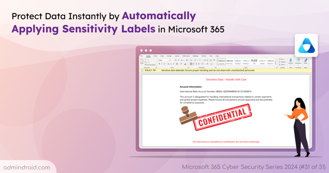 Create Auto-labeling Policy to Apply Sensitive Label to Content Automatically 