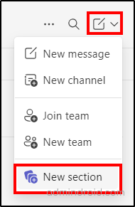 Create custom section - new chat and channels experience