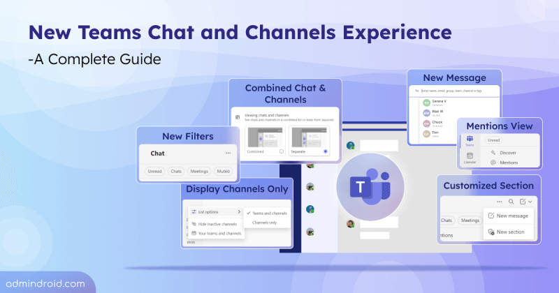 New Teams Chat and Channels Experience